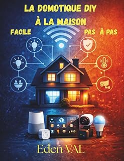La domotique DIY à la maison: facile pas à pas