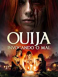 Ouija - Invocando o Mal