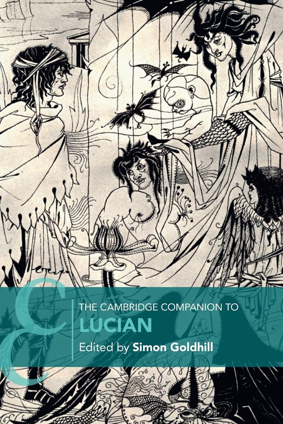 The Cambridge Companion to Lucian (Cambridge Companions to Literature)