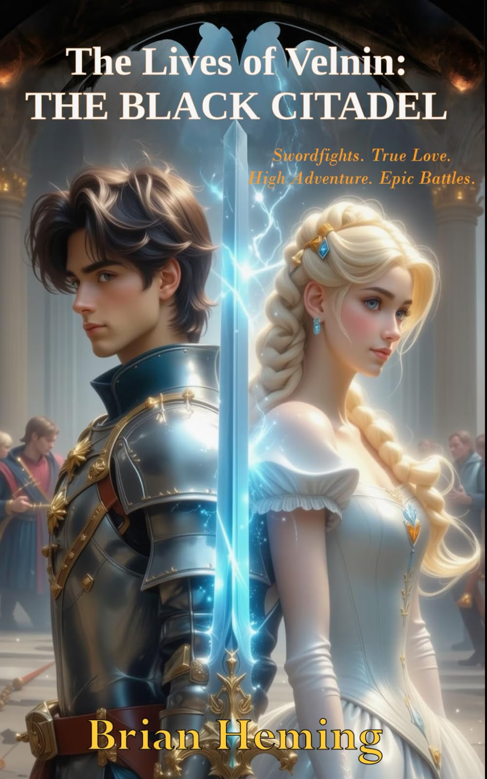 The Lives of Velnin: The Black Citadel