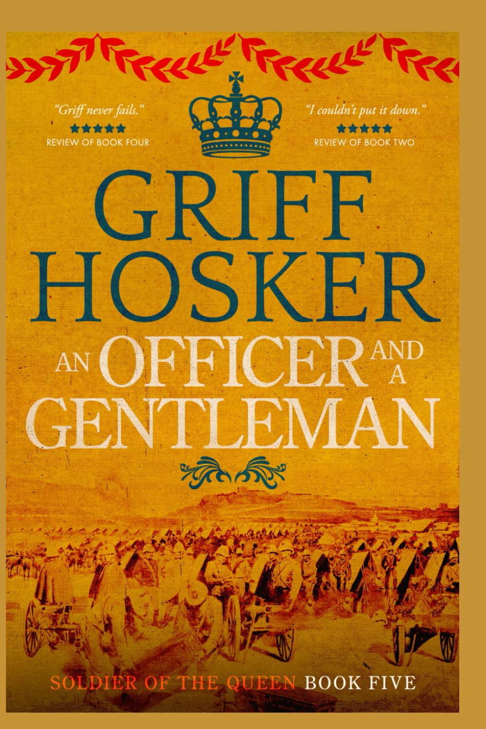 An Officer and a Gentleman: 5 (Soldier of the Queen)