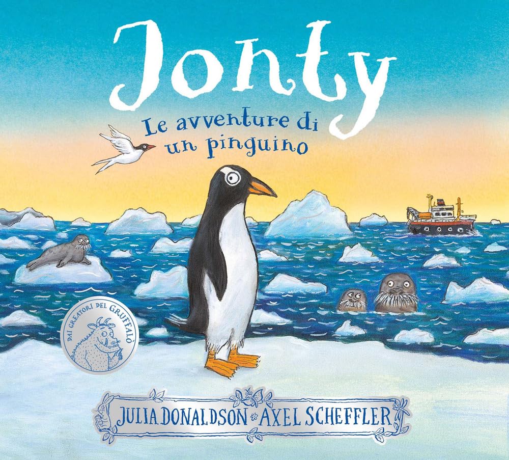 Jonty. Le avventure di un pinguino. Ediz. a colori (Album)