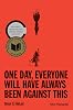 One Day, Everyone Will Have Always Been Against This: National Book Award de Omar El Akkad 1