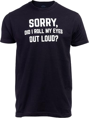Miniatura 2 de Sorry, Did I Roll My Eyes Out Loud - Camiseta divertida de broma sarcástica para hombres, mujeres y niños