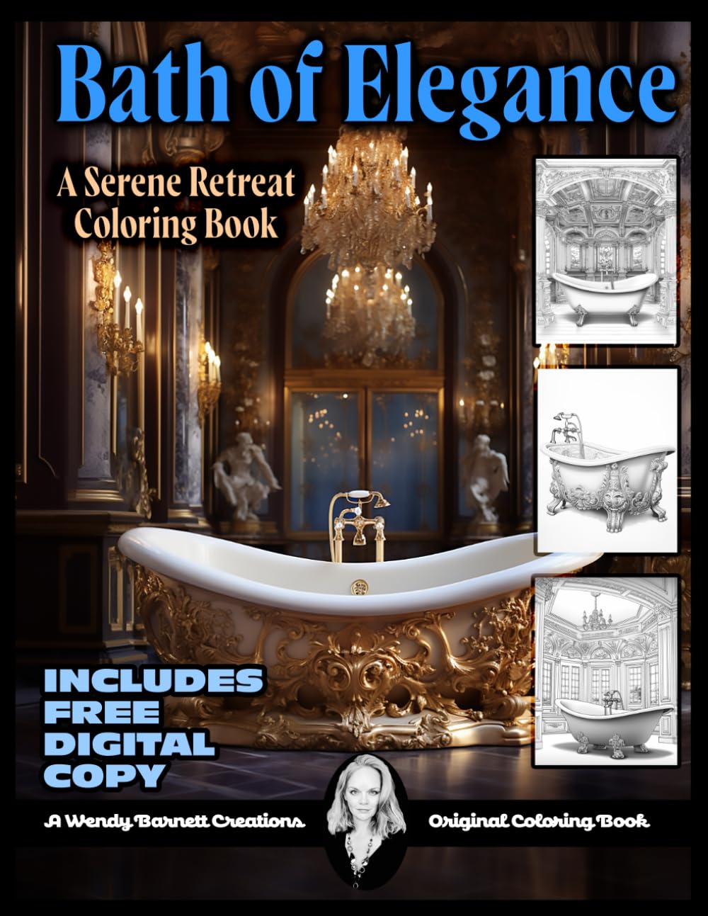 Bath of Elegance: Ornate Luxury Bathtubs Coloring Book: 25 Lavish Designs for Serene Coloring Retreats