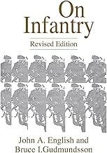 On Infantry (The Military Profession Series)