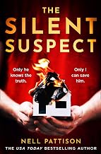 Cover of The Silent Suspect: The gripping new mystery thriller with a twist you won’t see coming… (Paige Northwood Book 3)