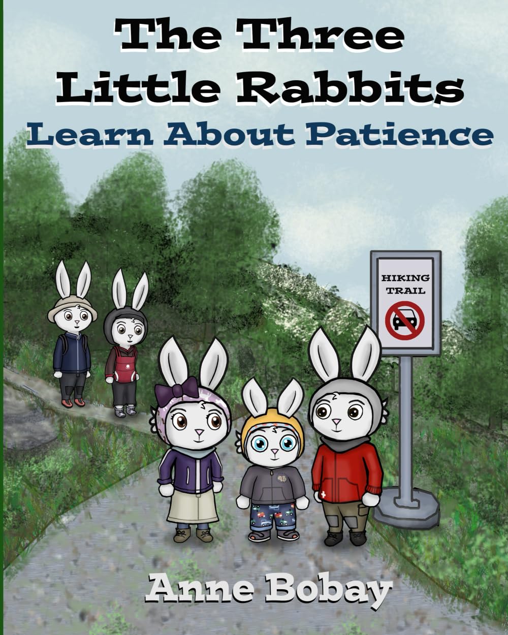 The Three Little Rabbits Learn About Patience