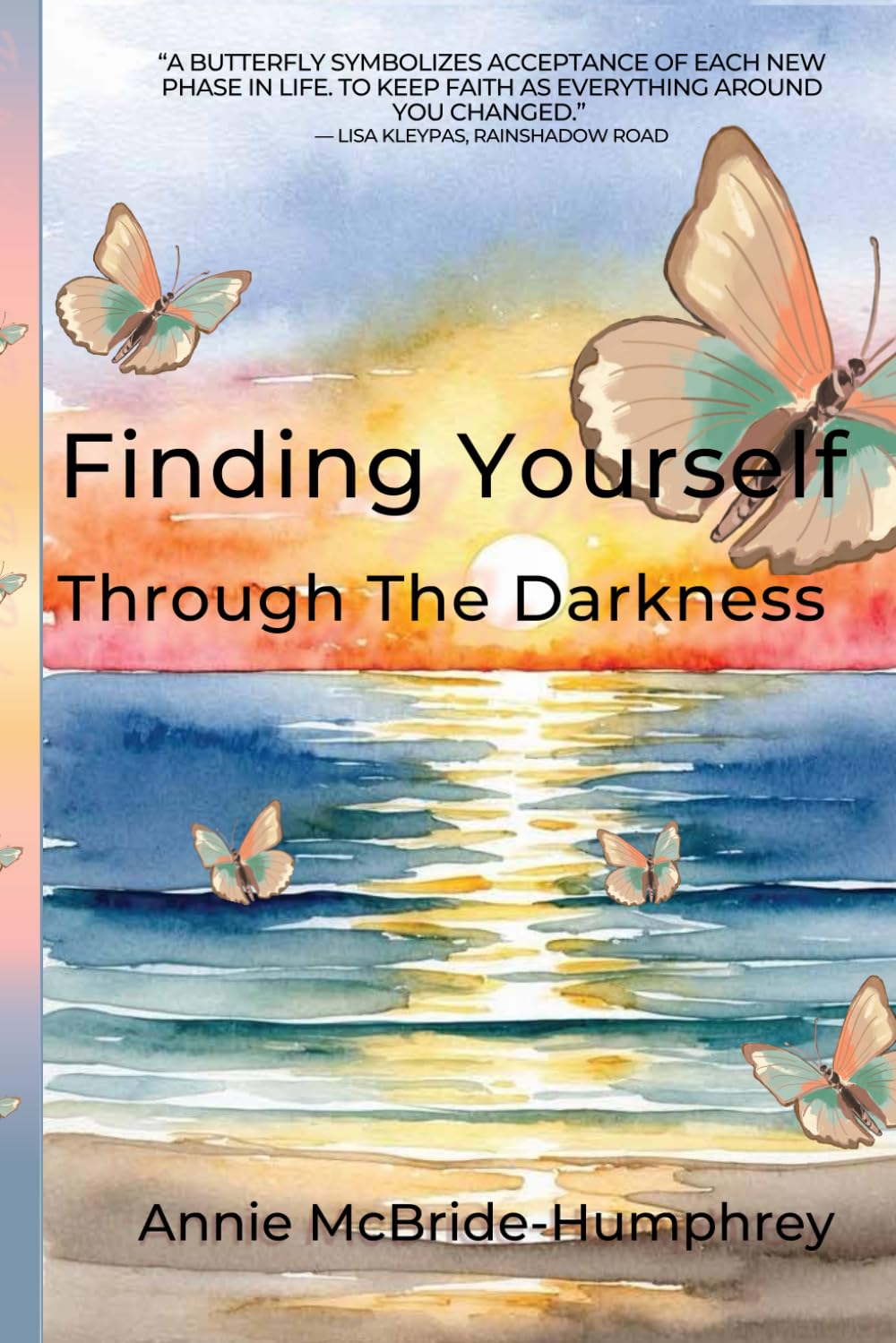 Finding Yourself Through The Darkness