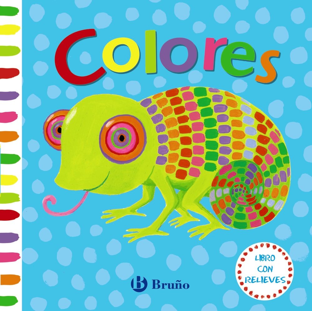 Libro con relieves. Colores (Castellano - A PARTIR DE 0 AÑOS - PROYECTO DE 0 A 3 AÑOS - Libros sensoriales)