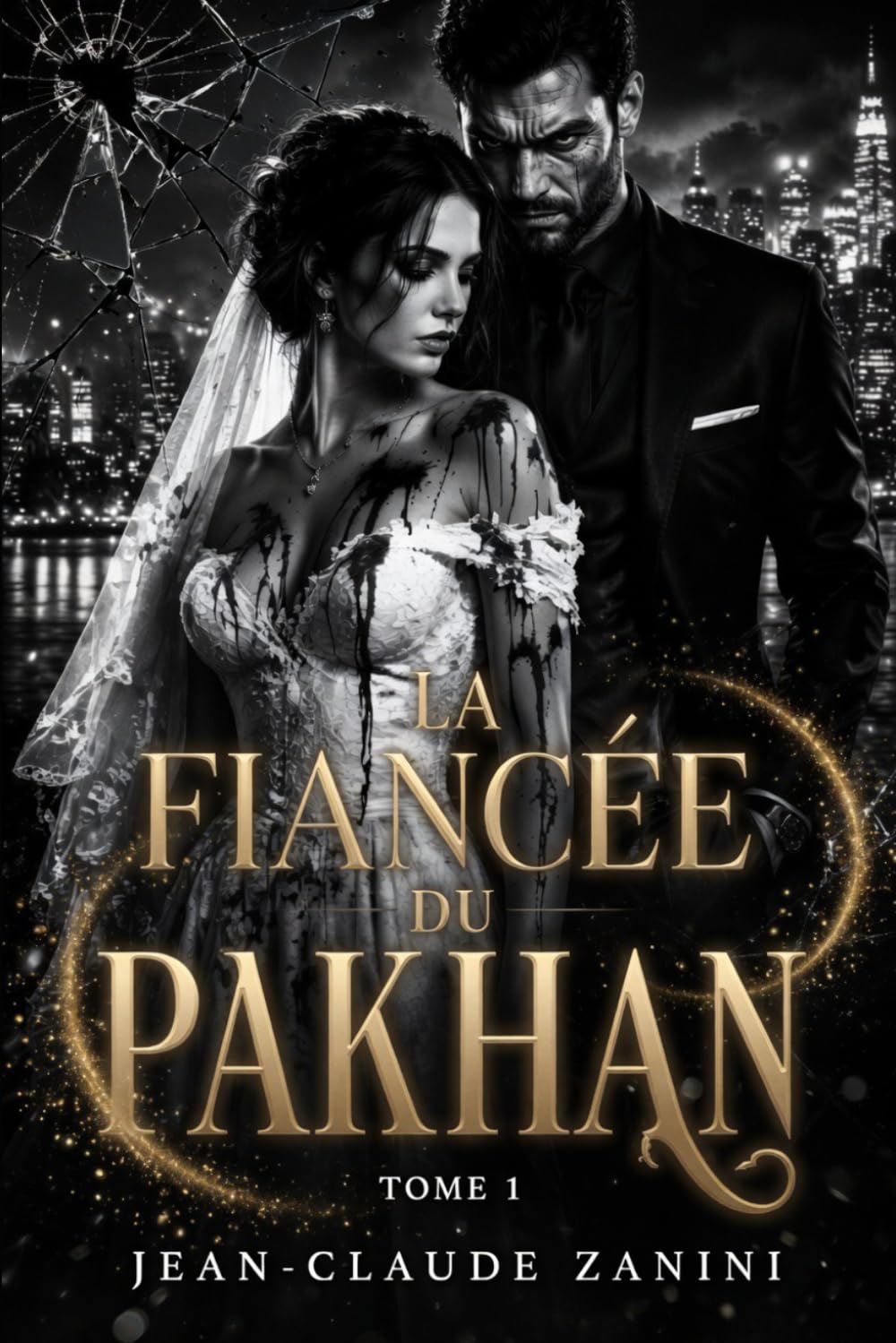 La Fiancée du Pakhan: Une Dark Romance Mafia Brutale – Tome 1