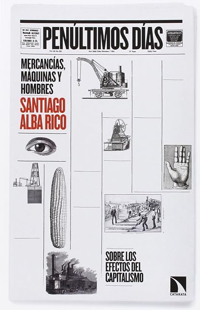 Portada de Penultimos Dias: Mercancias Maquinas Hombres