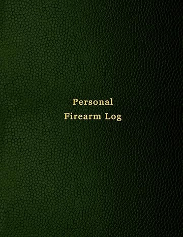 Amazon.com: Personal Firearm Log: Record keeping notebook for gun ...