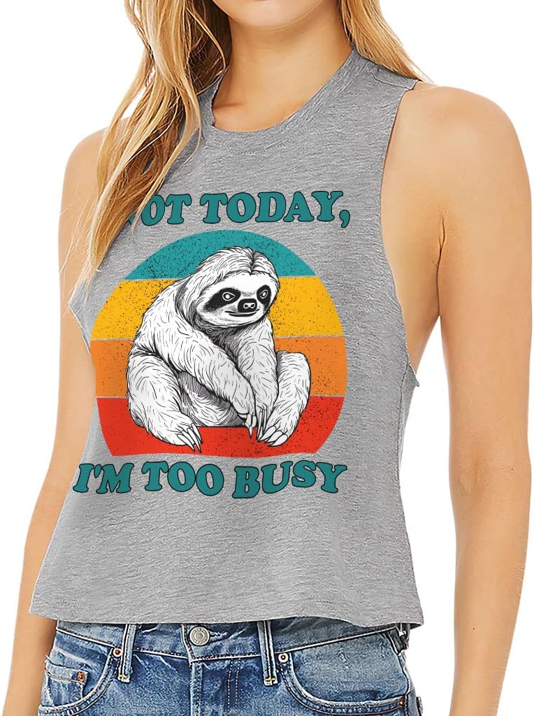 Not Today Racerback Cropped Tank - I'm Too Busy Women's Tank - Illustration Tank Top - Athletic Heather, 2XL