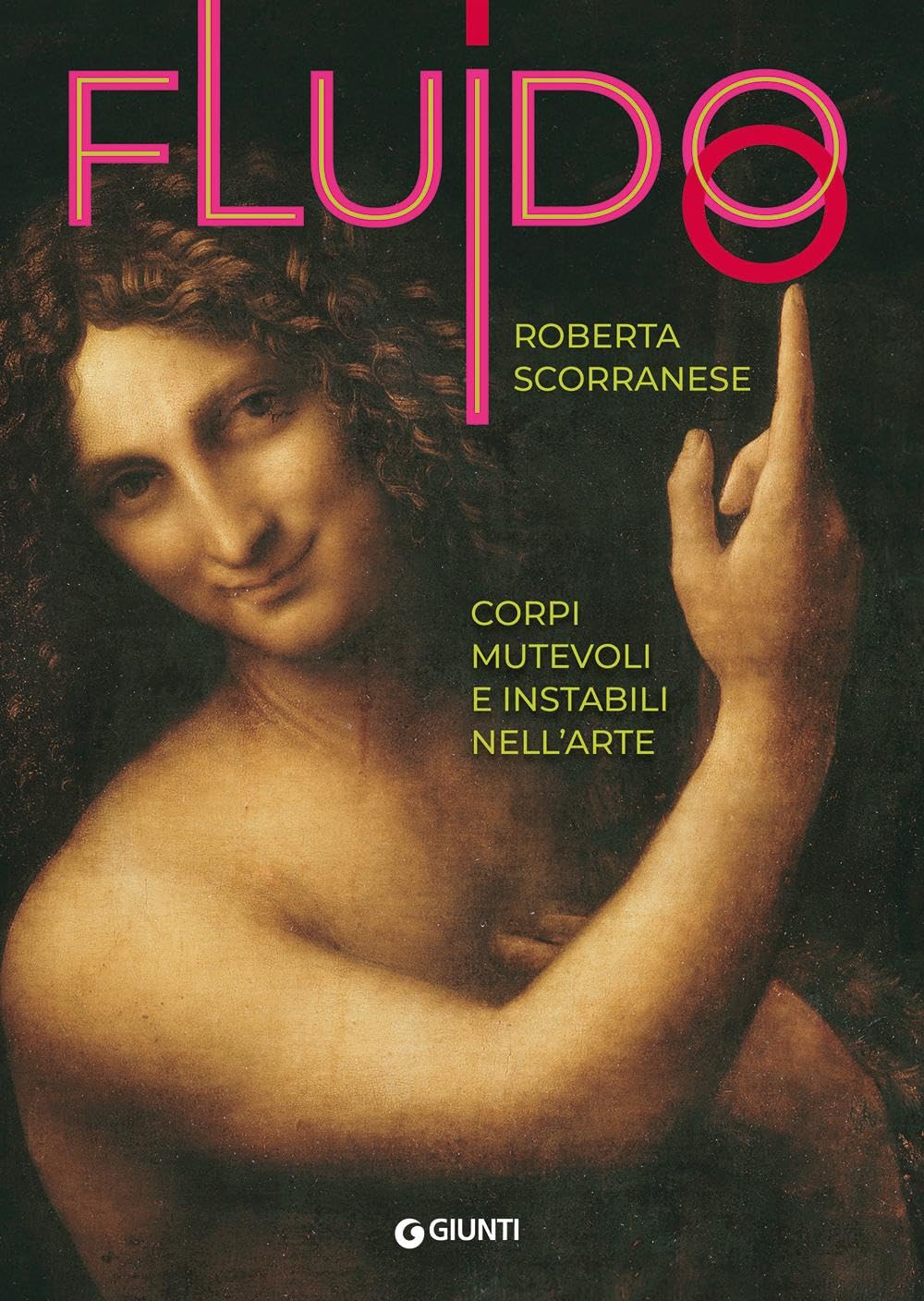 Fluido. Corpi mutevoli e instabili nell'arte : Beau Livre d'Art de Collection