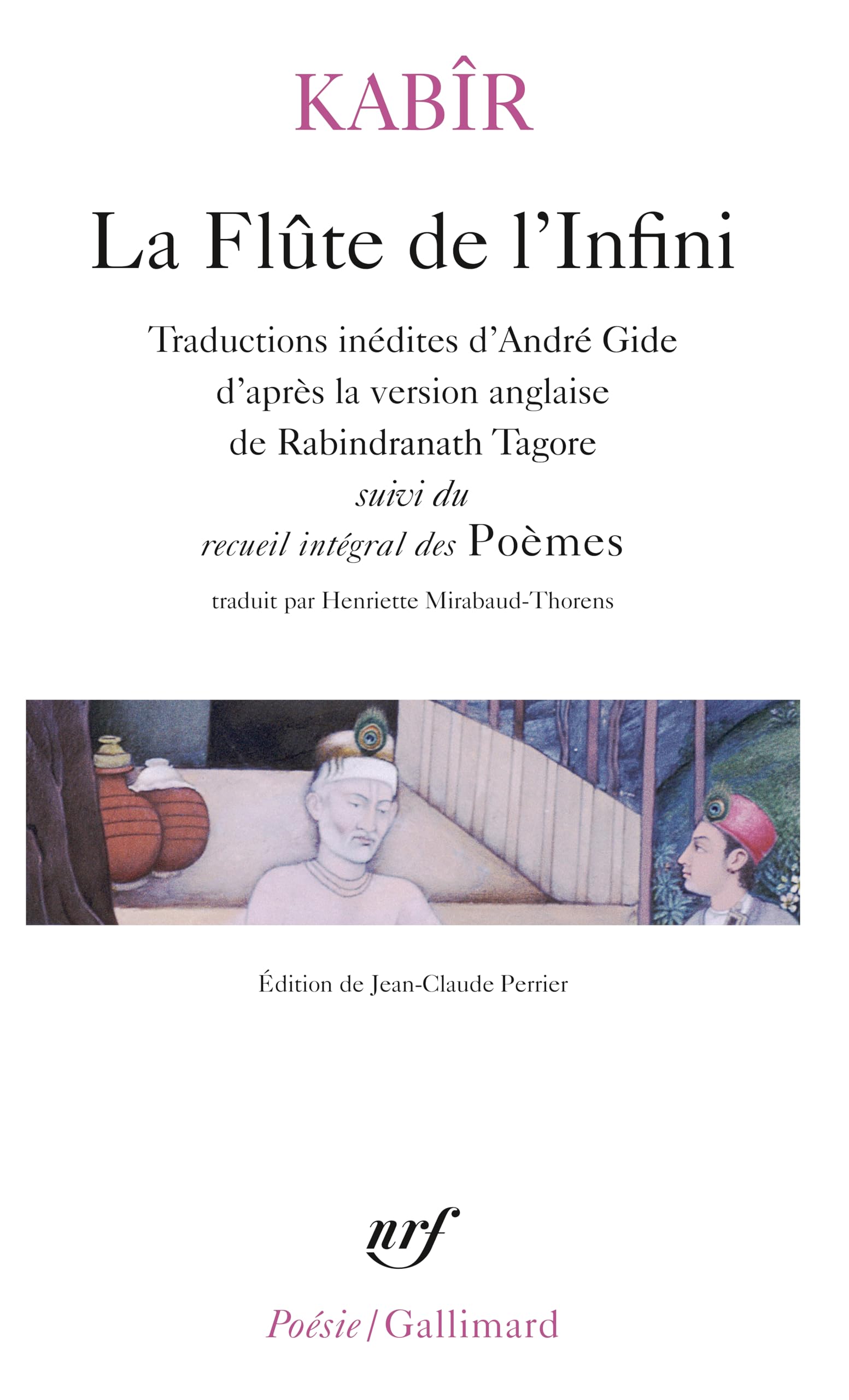 La Flûte de l'Infini/Poèmes (Poésie/Gallimard)