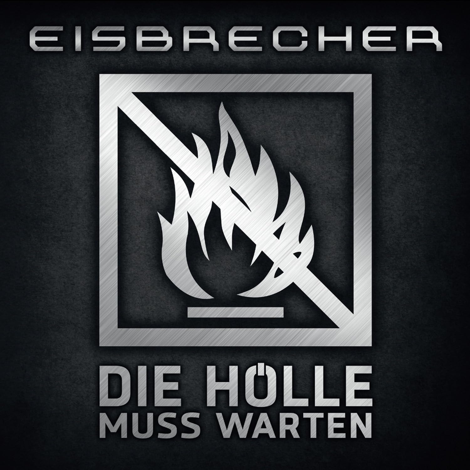 Die Hölle Muss Warten