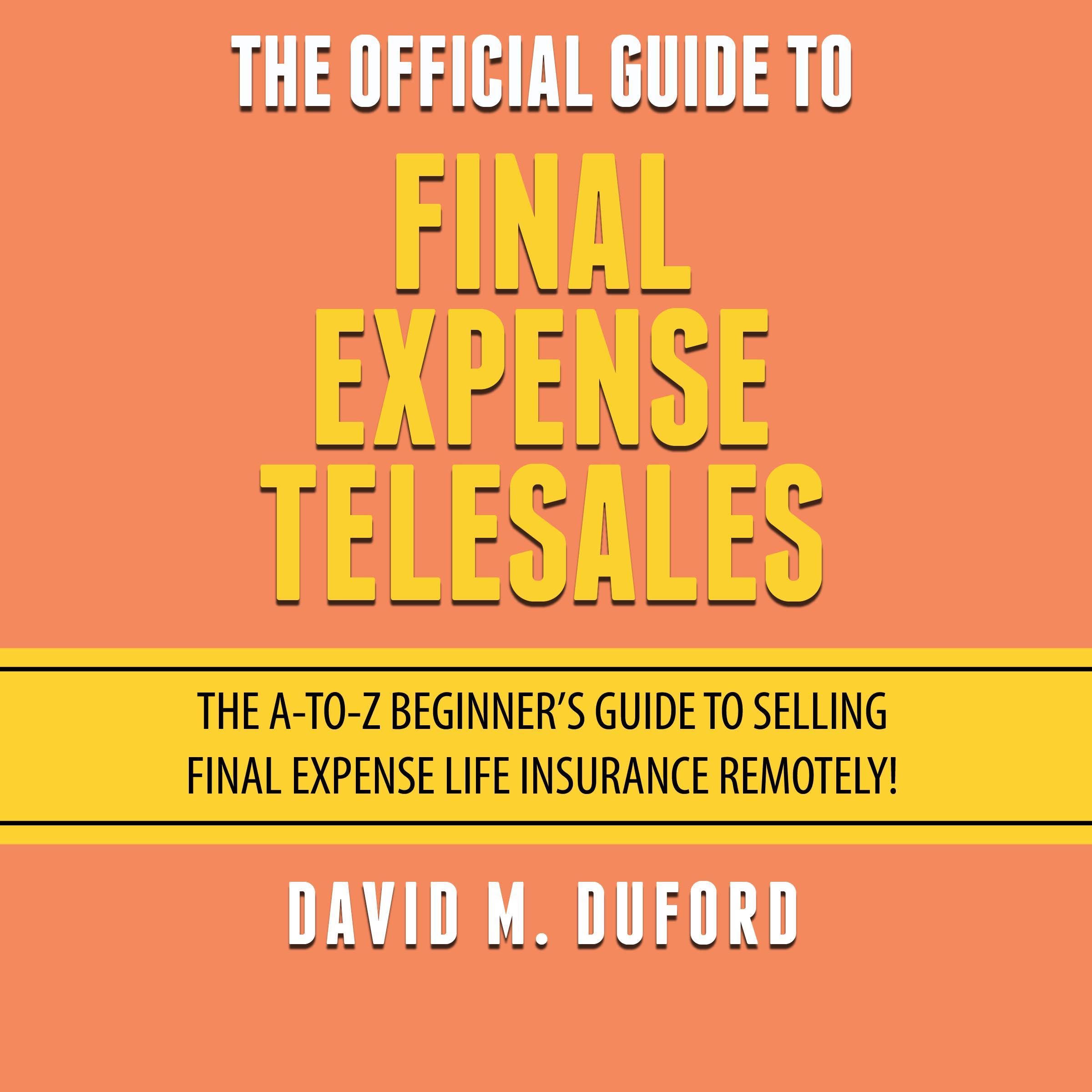 Cover art for The Official Guide to Final Expense Telesales