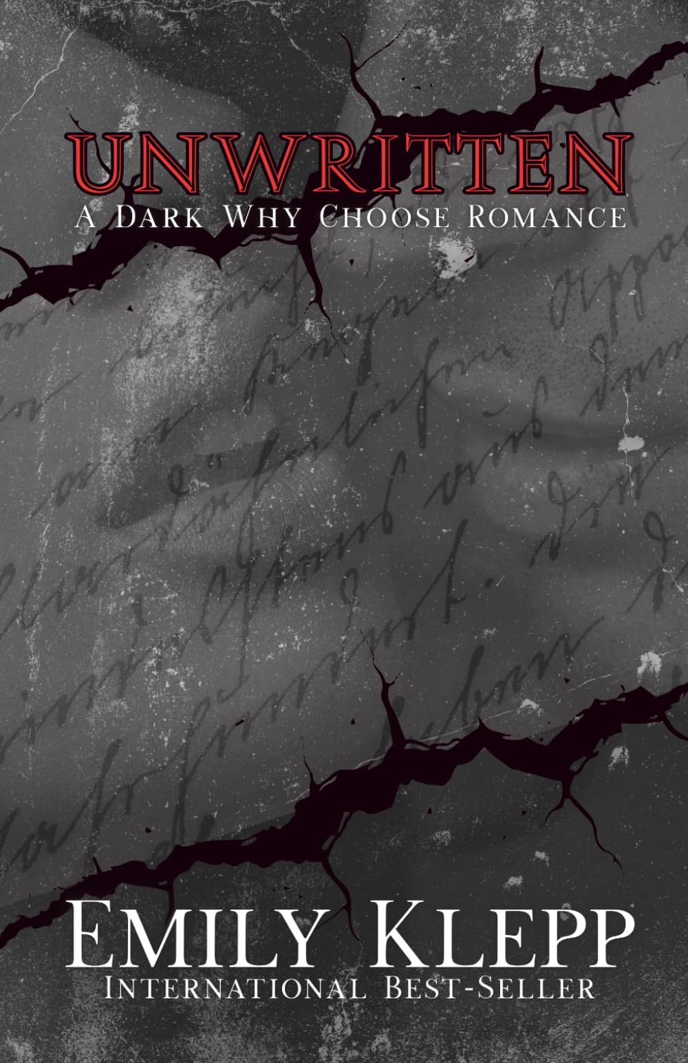 Unwritten: A Dark Why Choose Romance