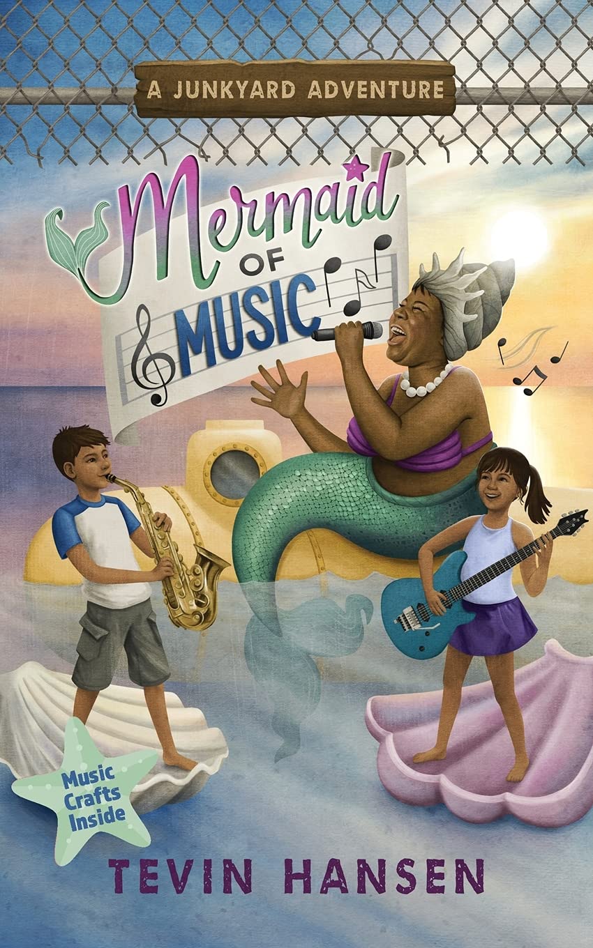 Mermaid of Music: (fun & fast-paced chapter book series for kids 8-11) (Junkyard Adventures 5)