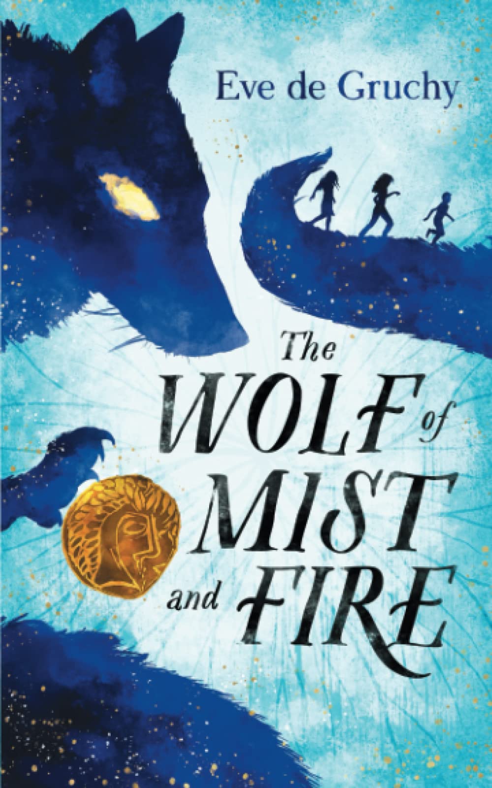 The Wolf of Mist and Fire