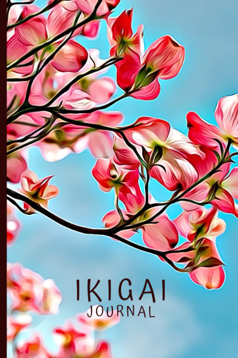 Ikigai Journal: Japanese Art of Purpose, Flow, Happiness and Joy to Live a Long Life - Cherry Blossom