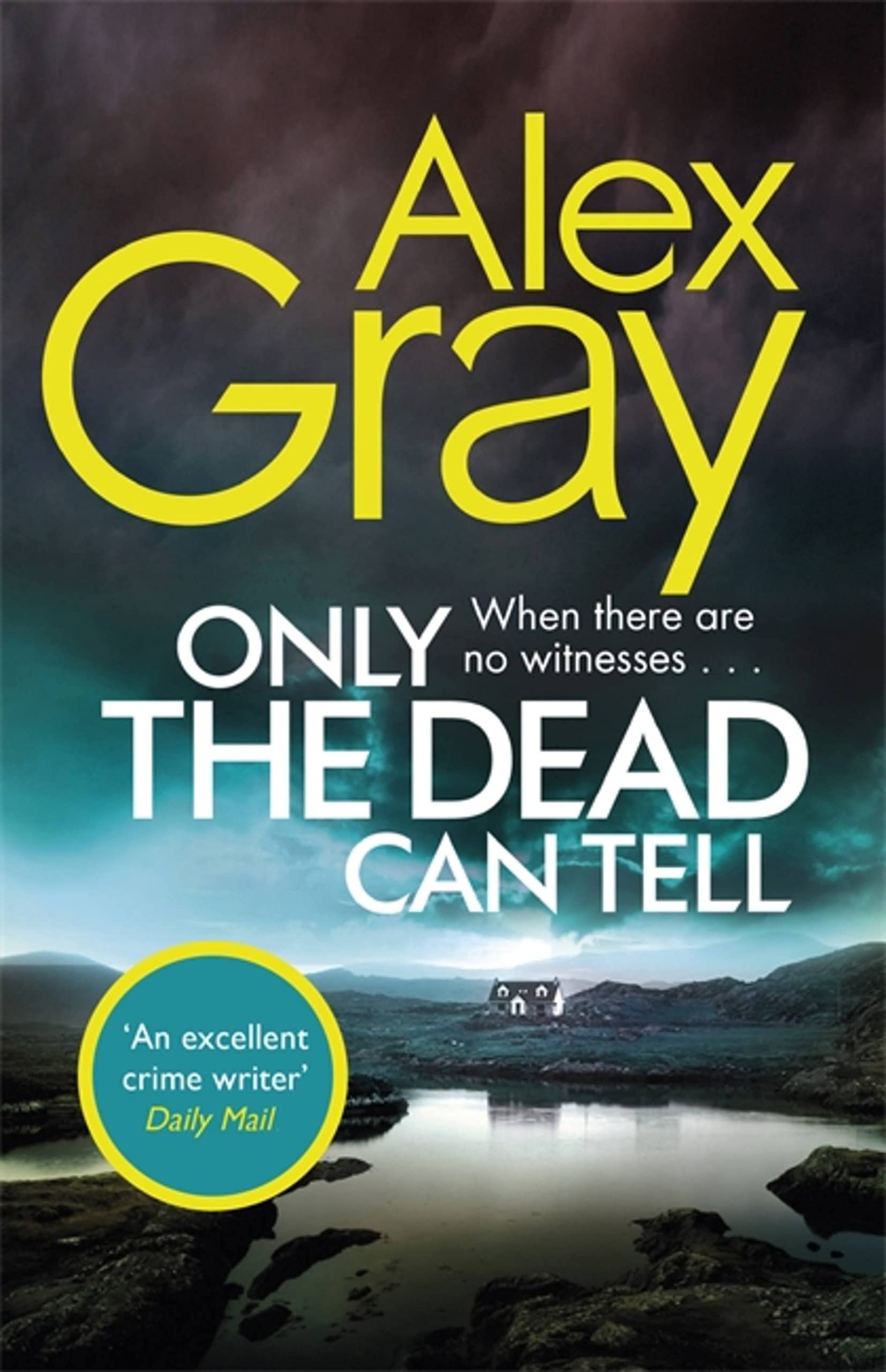 Only the Dead Can Tell (William Lorimer)-Alex Gray, 978075156847