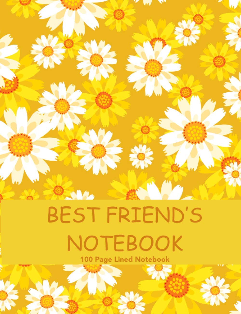 BEST FRIEND'S NOTEBOOK: BEST FRIEND'S PERSONALISED 100 PAGE LINED NOTEBOOK