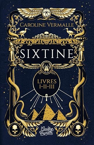 Sixtine: (Livres I-II-III)