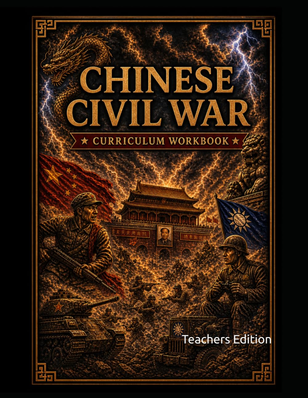 Chinese Civil War Curriculum Workbook: Teachers Edition (World History Curriculum Workbooks)