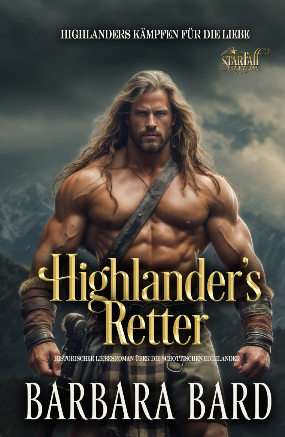Highlander's Retter: Historischer Liebesroman Über Die Schottischen Highlander (Highlanders Kämpfen Für Die Liebe)
