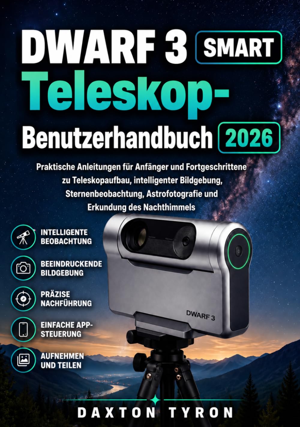 Guide DWARF 3 SMART télescope d'astrophotographie pour débutants
