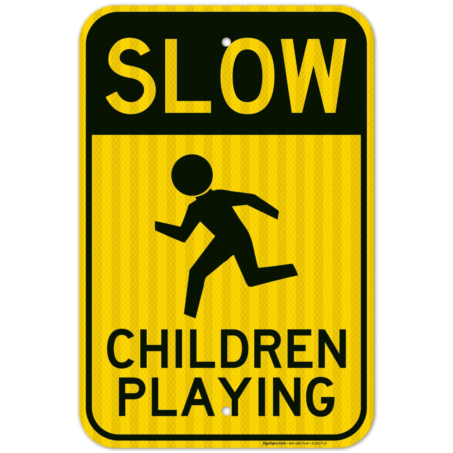 Go Slow Children Playing Sign, Board 12x18 Inches, 3M EGP Reflective .063 Aluminum, Fade Resistant, Made in USA
