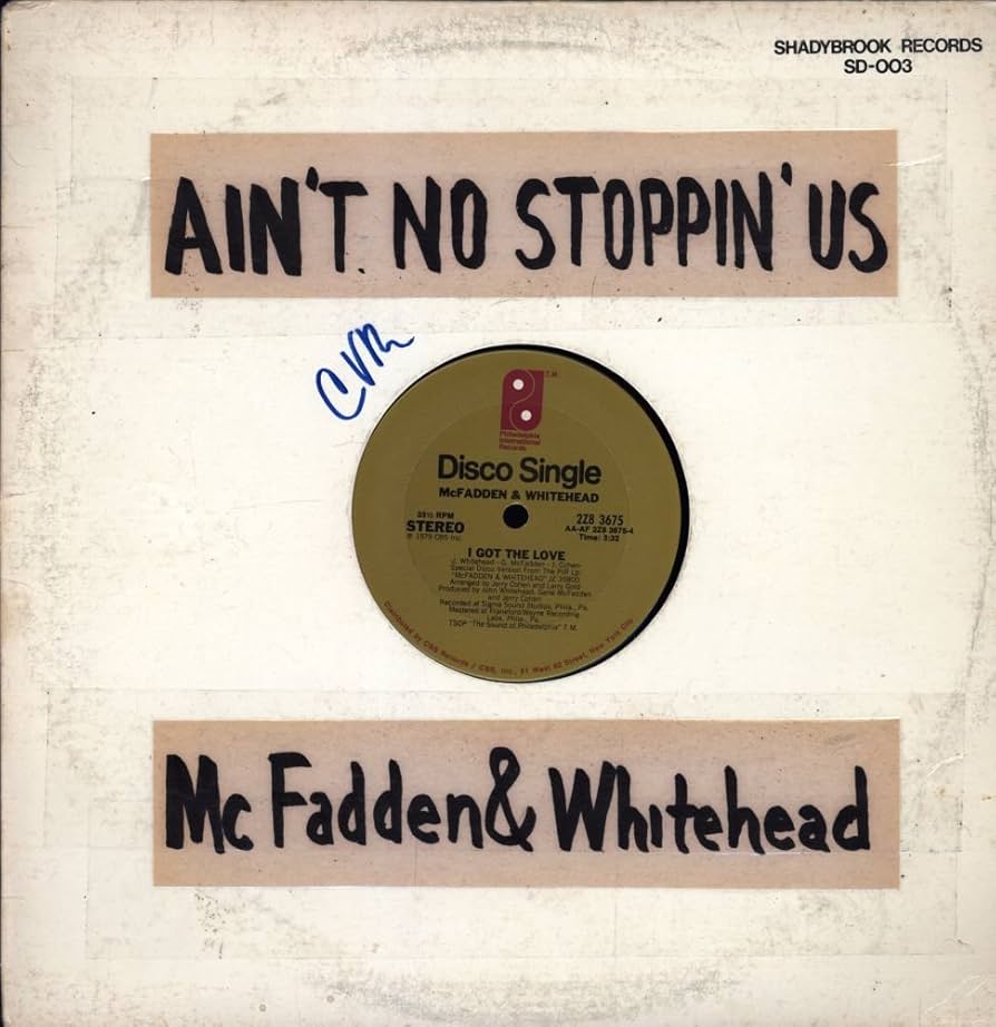 McFadden & Whitehead - Ain't No Stoppin' Us Now - Philadelphia