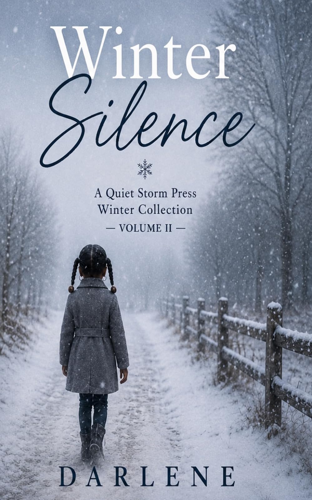 Winter Silence: A Quiet Storm Press Winter Collection, Volume 2