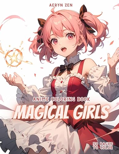 Anime Coloring Book Magical Girls Manga Art & Anime Enthusiasts Stress Relief Adult Coloring