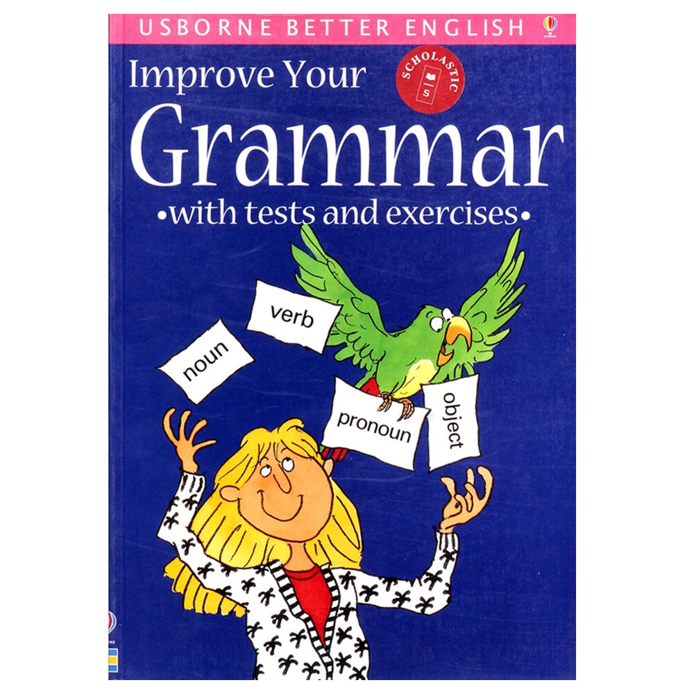 Improve Your Grammar: With Tests and Exercises (Better English): Bladon ...
