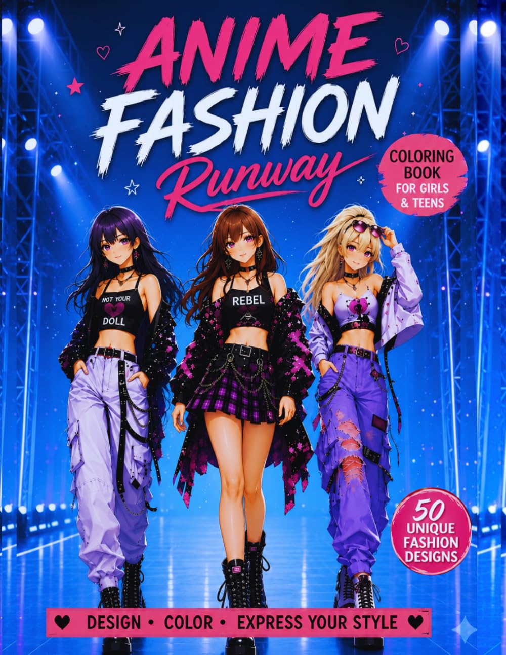 Anime Fashion Runway Coloring Book: Streetwear Girls & Zodiac Idols | Trendy Outfits, Fashion Vibes & Attitude