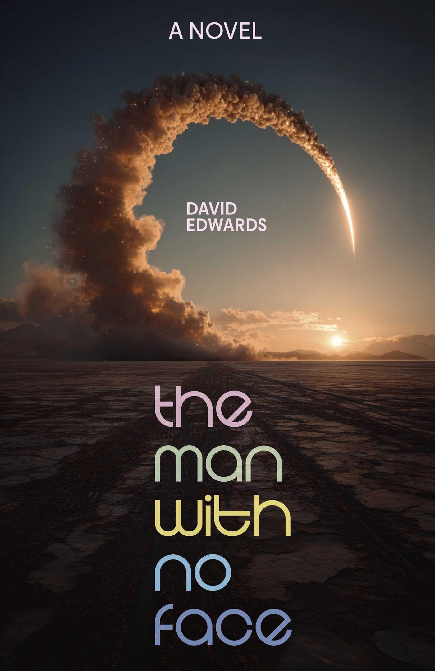 The Man with No Face: A Novel