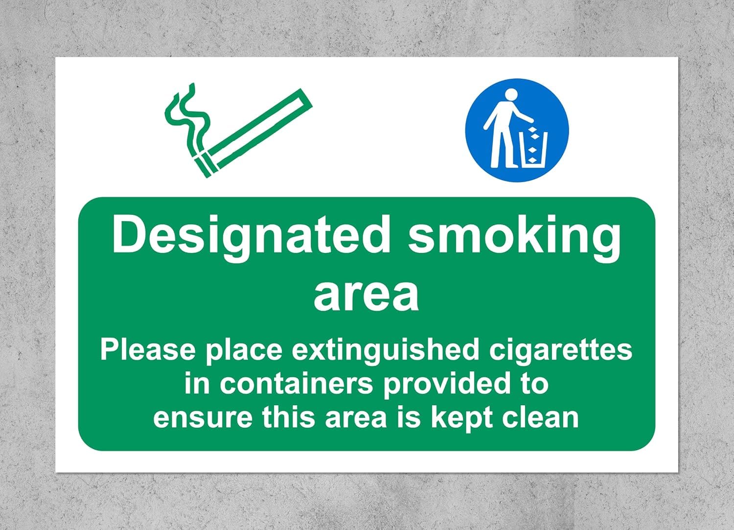 Designated smoking area please keep area clean safety sign - 3mm Aluminium sign (600mm x 400mm)