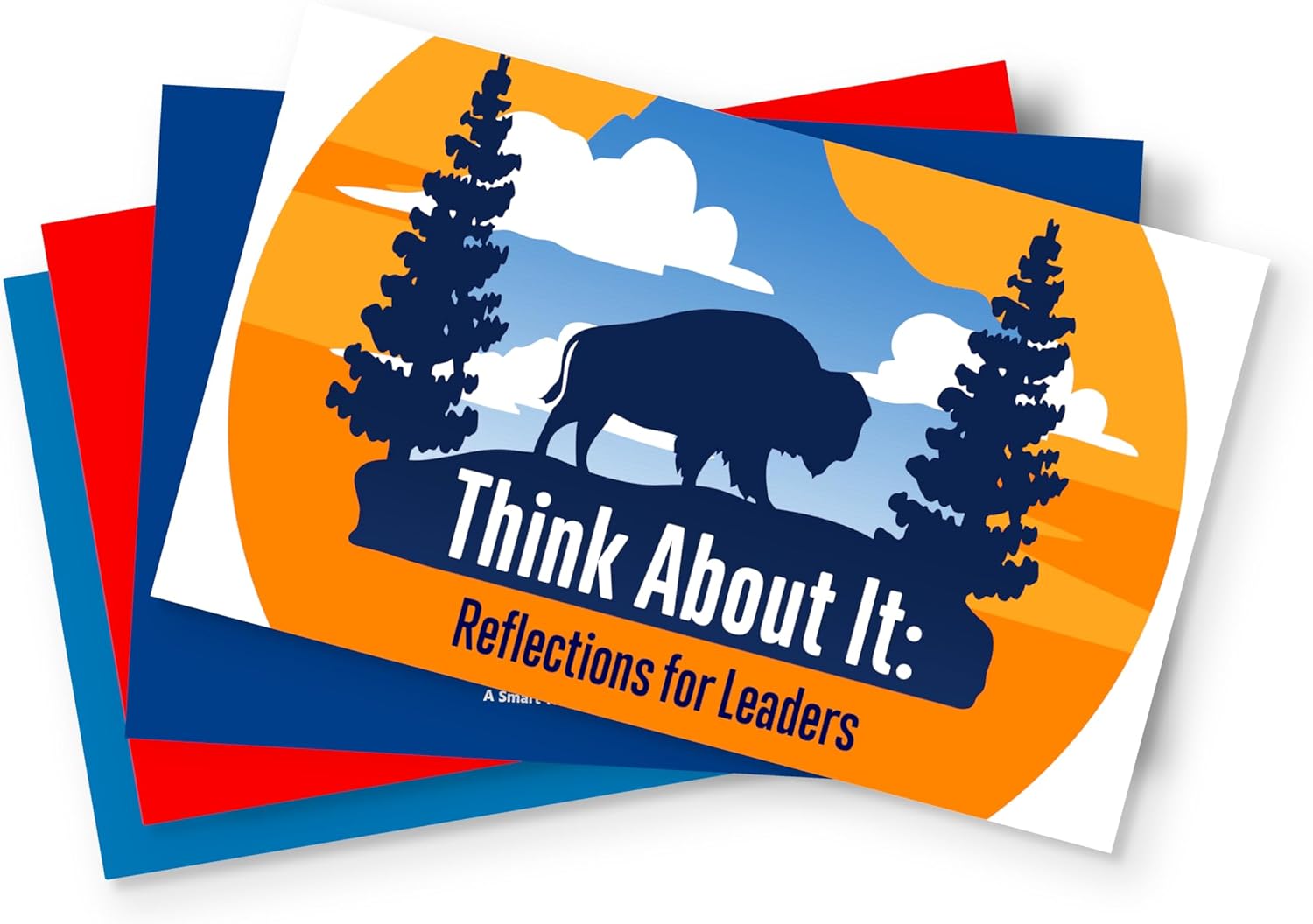 Think About It: Reflections for Leaders – Coaching & Mindfulness Reflection Cards for Leadership, Wellness, and Professional Growth