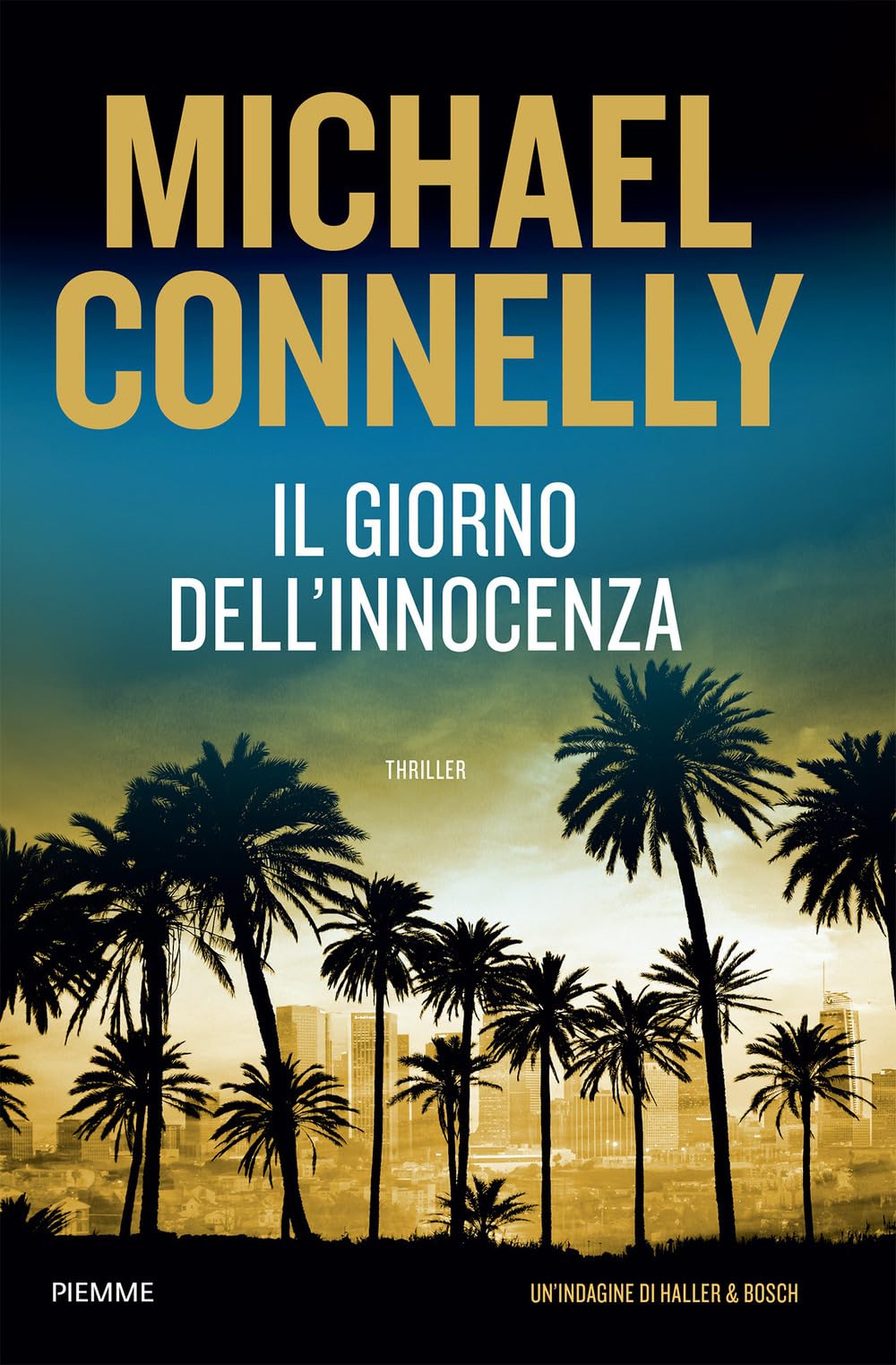 Il Giorno Dell'innocenza. Un'indagine Di Haller E Bosch - 4