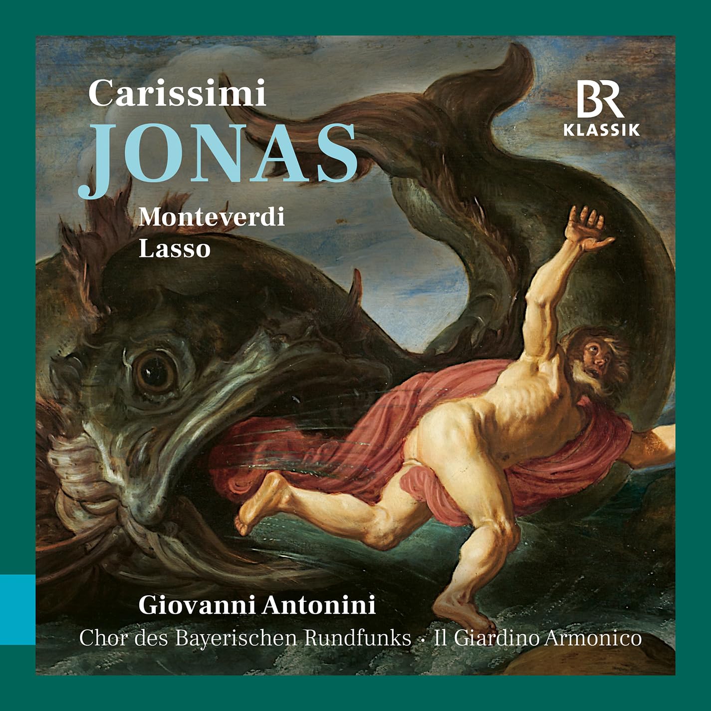 900535 Bavarian Radio Chorus, Giovanni Antonini and Il Giardino Armonico