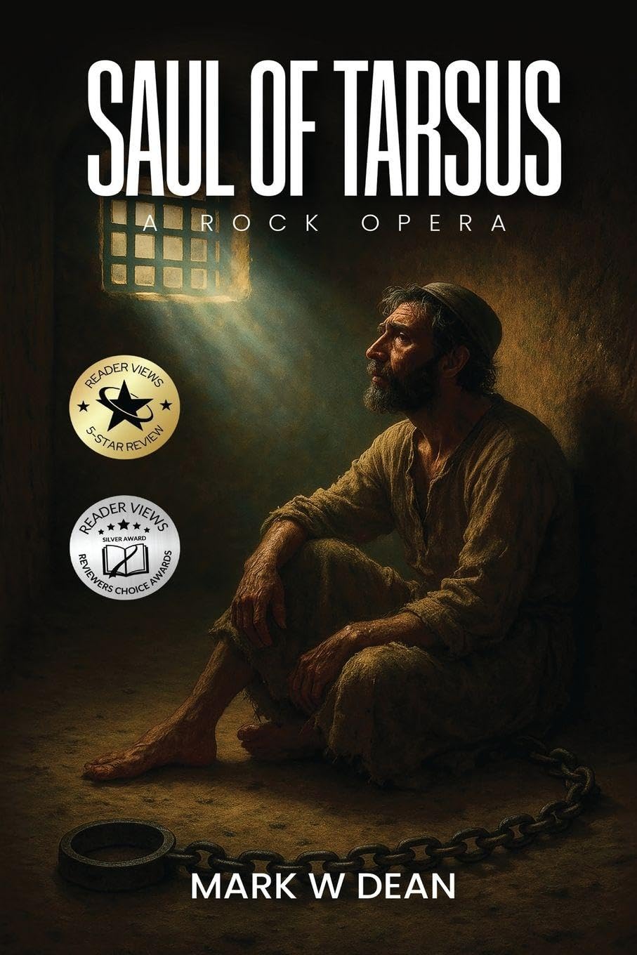 Saul of Tarsus: A Rock Opera