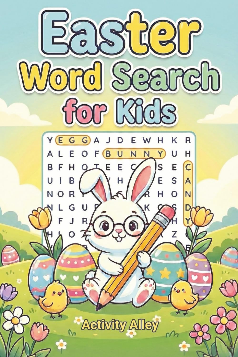 Easter Word Search for Kids: 50 Spring Themed Word Searches to Learn, Play and Celebrate Easter