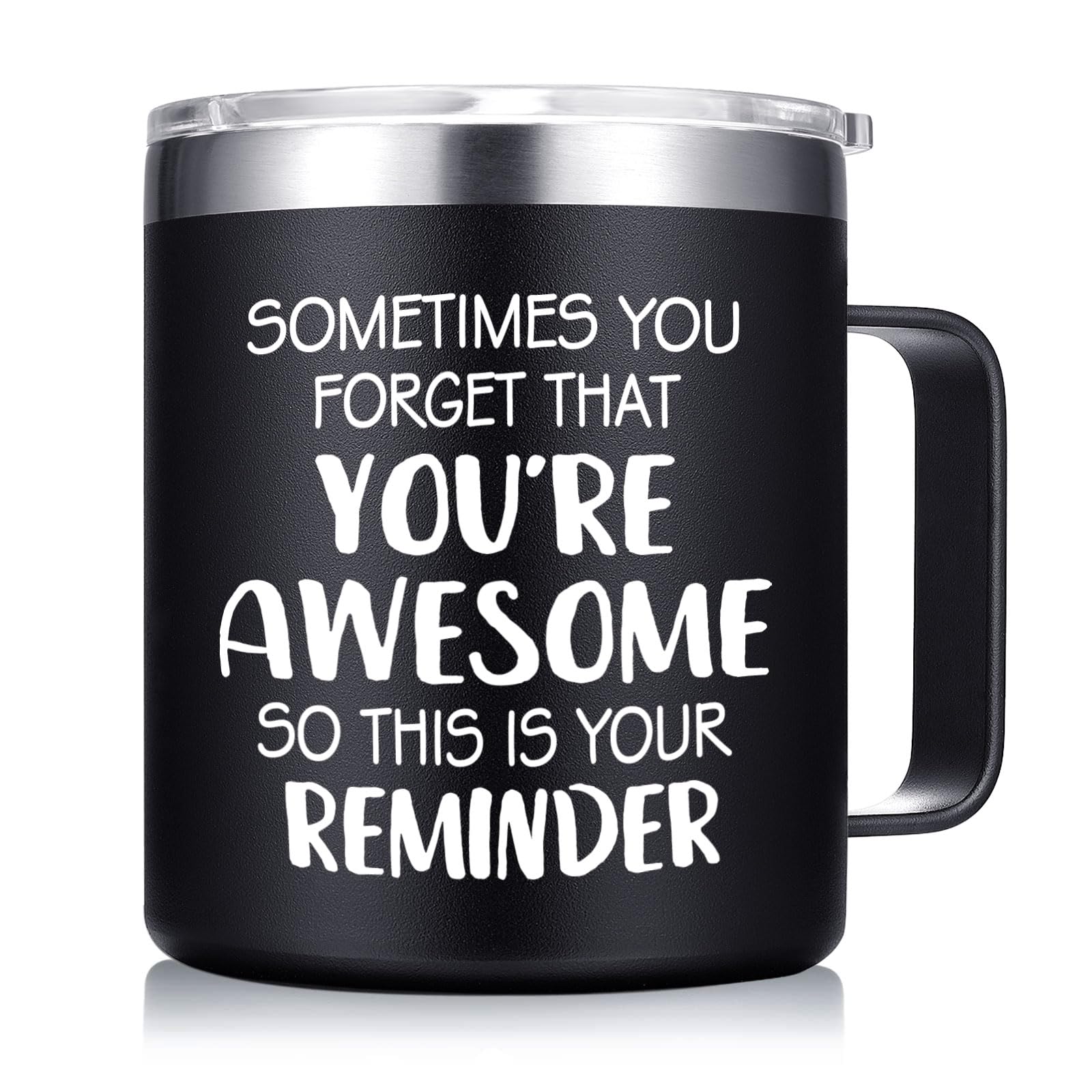 Inspirational Gifts for Men - Sometimes You Forget Youre Awesome Coffee Mug Funny fathers Day Birthday Gifts for
