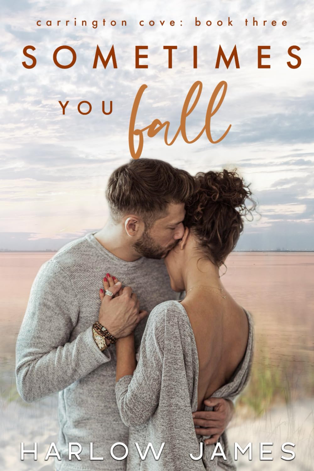 Sometimes You Fall: Carrington Cove Book 3 (Carrington Cove Series)