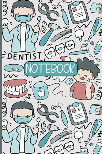 Dental Hygienis Notebook: notebook For Dental Hygienist (6*9) 120 blank lined pages, Dentists Dental Gift - Tooth Journal dentist gift, dental ... dental hygiene gift, dental technician gift,