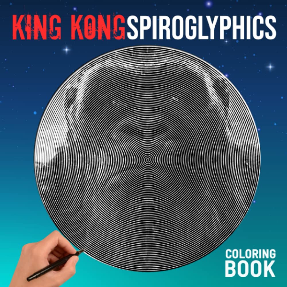 King Kong Spiroglyphics Coloring Book: More Than 30 Hidden Pictures Of Angry Gorilla For Animal Lovers | Great Gifts For Birthday | White Elephants Gifts | Stress Relief Gifts
