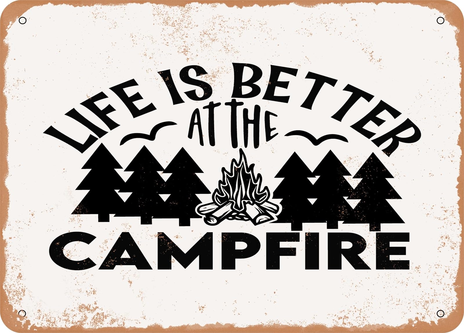 Miaomansenstore Metal Sign - Life Is Better At The Campfire - Vintage Rusty Look Sign Home Decor